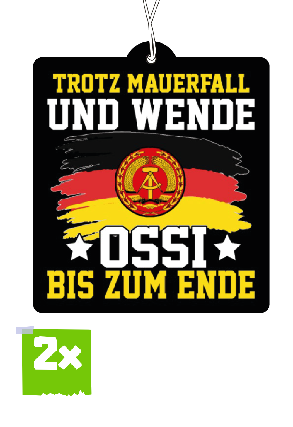 2x TROTZ WENDE - OSSI BIS ZUM ENDE Duftbaum / Lufterfrischer